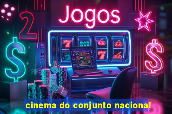 cinema do conjunto nacional